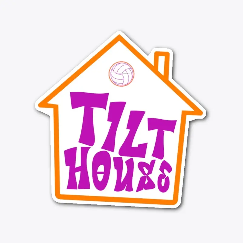 Tilt House